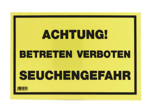 Warnschild 20x30cm, "Achtung - Betr. verboten- Seuchengefahr"